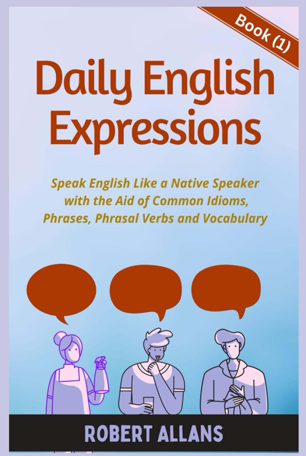 Daily English Expressions: Speak English Like a Native