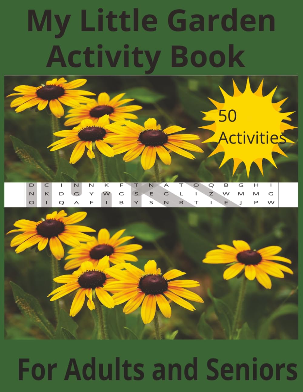 My Little Garden Activity Book For Adults and Seniors: Gardening Activity Book For Adults and Seniors