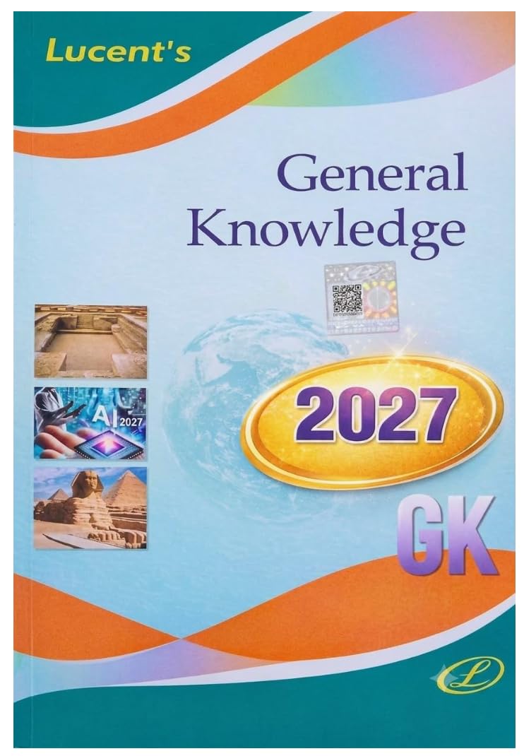 Lucent's General Knowledge 2026 - English | Lucent Gk 2026 New Edition English | 16th Revised Edition | For UPSC, SSC, NDA, CDS, Banking, Railways, Defence & All Competitive Exams (2026-27)