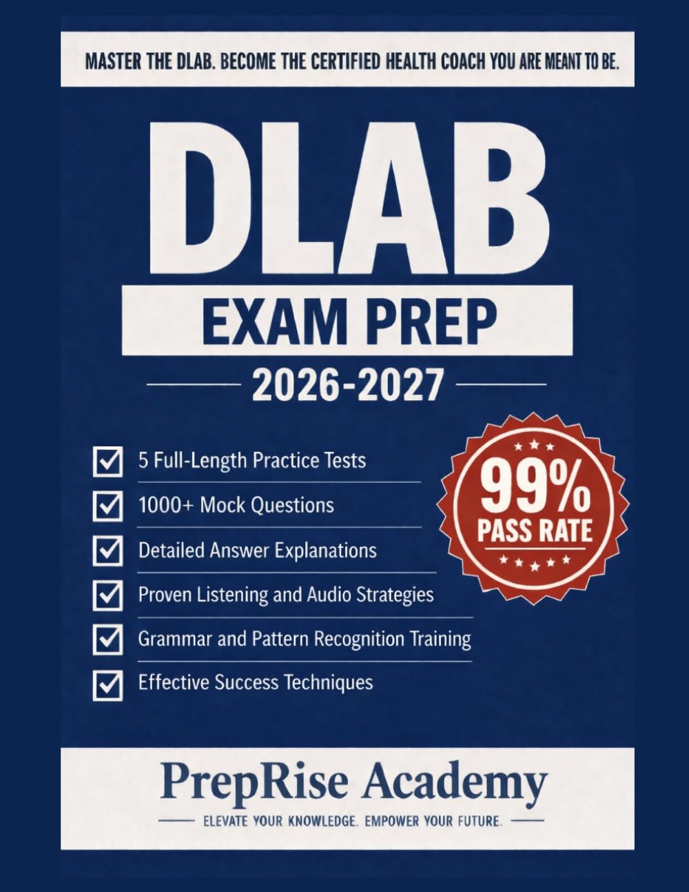 DLAB exam prep: The Complete Defense Language Aptitude Battery Preparation Guide with 5 Full-Length Practice Tests, 1000+ mock Exercises, Listening Strategies, and Proven Test-Day Techniques