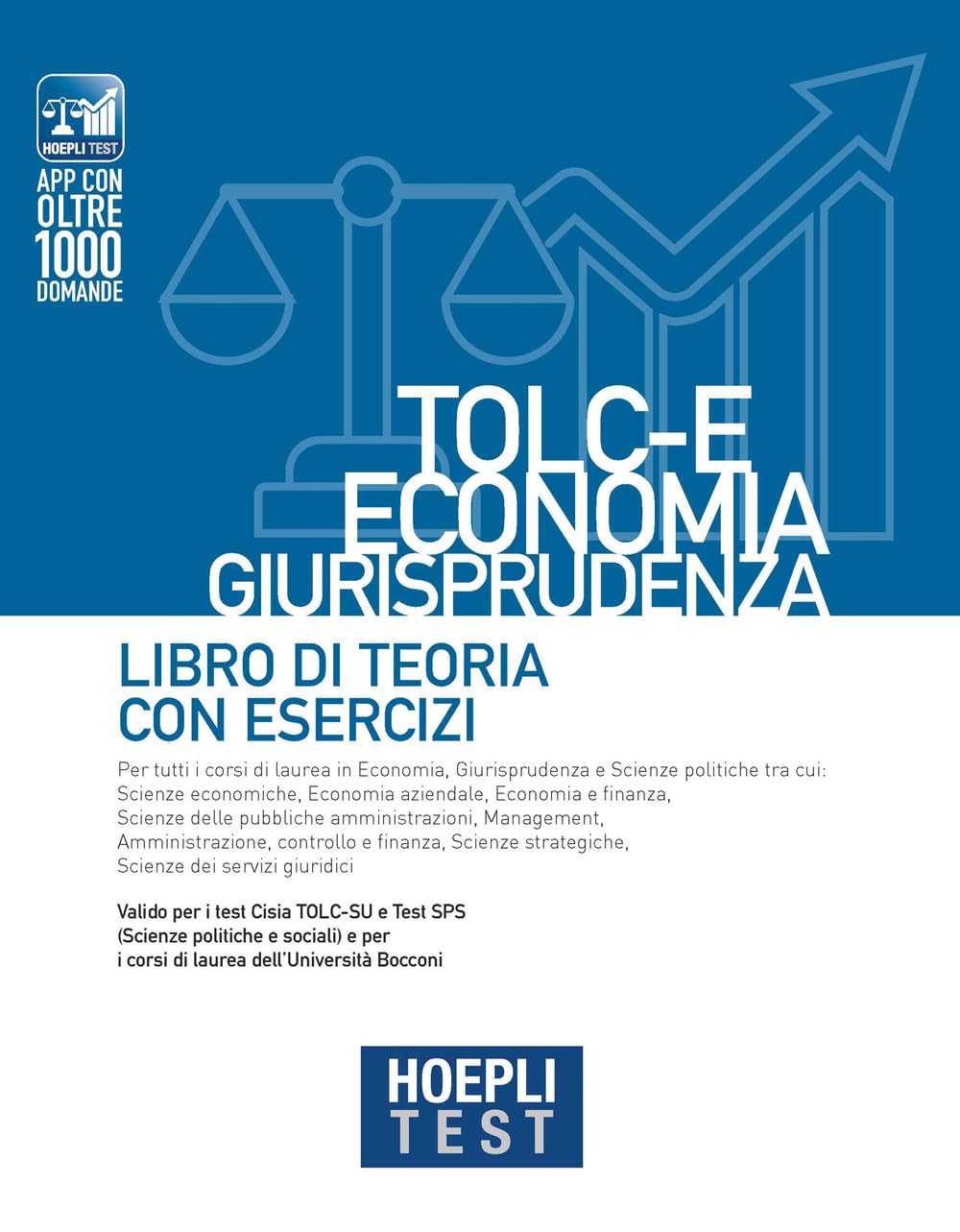 Hoepli Test. TOLC-E Economia, Giurisprudenza. Libro Di Teoria Con Esercizi - 4