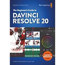 The Beginner s Guide to DaVinci Resolve 20