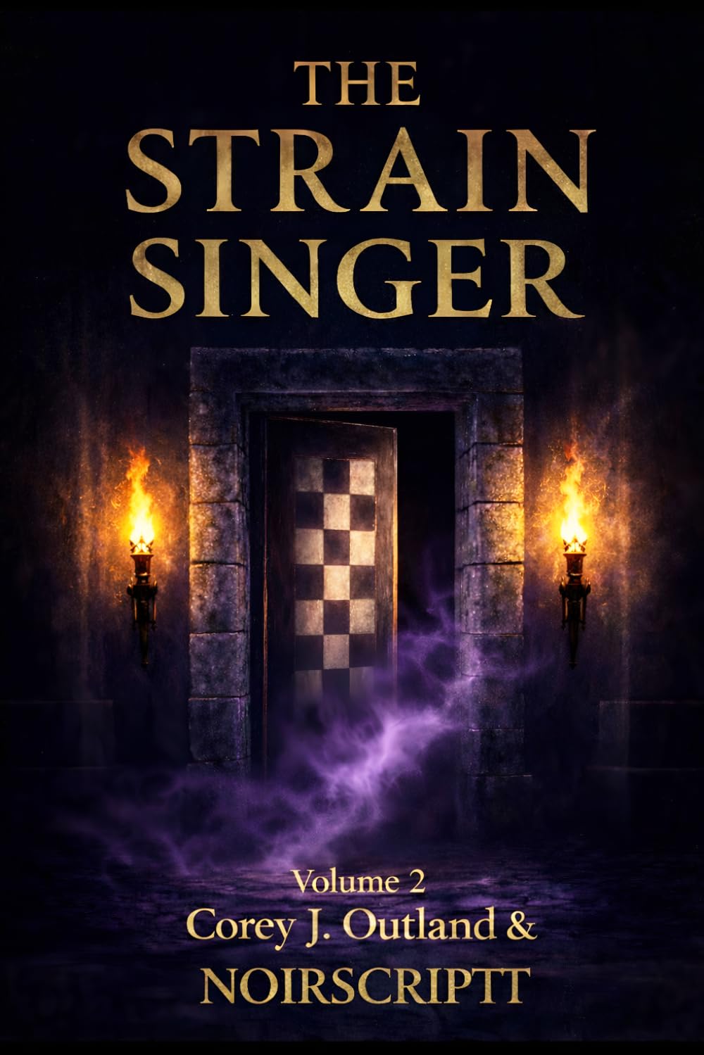 The Strain Singer, Volume 2: "The Flame Resumes."