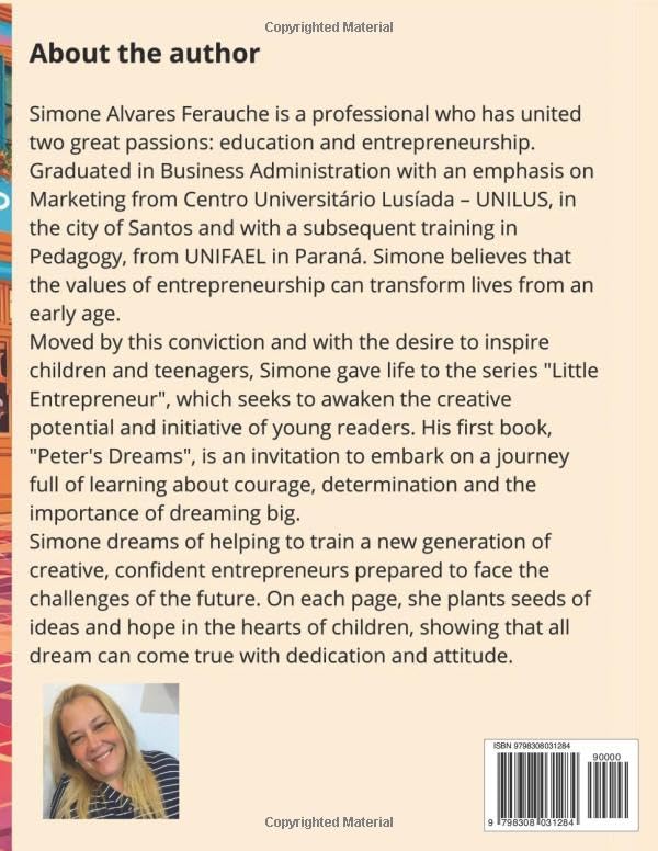 Peter's Dreams: The Small Entrepreneur ('The Little Entrepreneur', Band 1)
