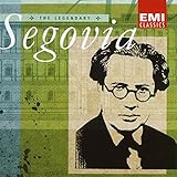 The Legendary Segovia