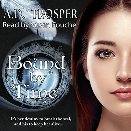A.D. Trosper Bound by Time [Bound 1]