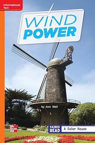 Reading Wonders Leveled Reader Wind Power: Approaching Unit 6 Week 2 Grade 2 (ELEMENTARY CORE READING)