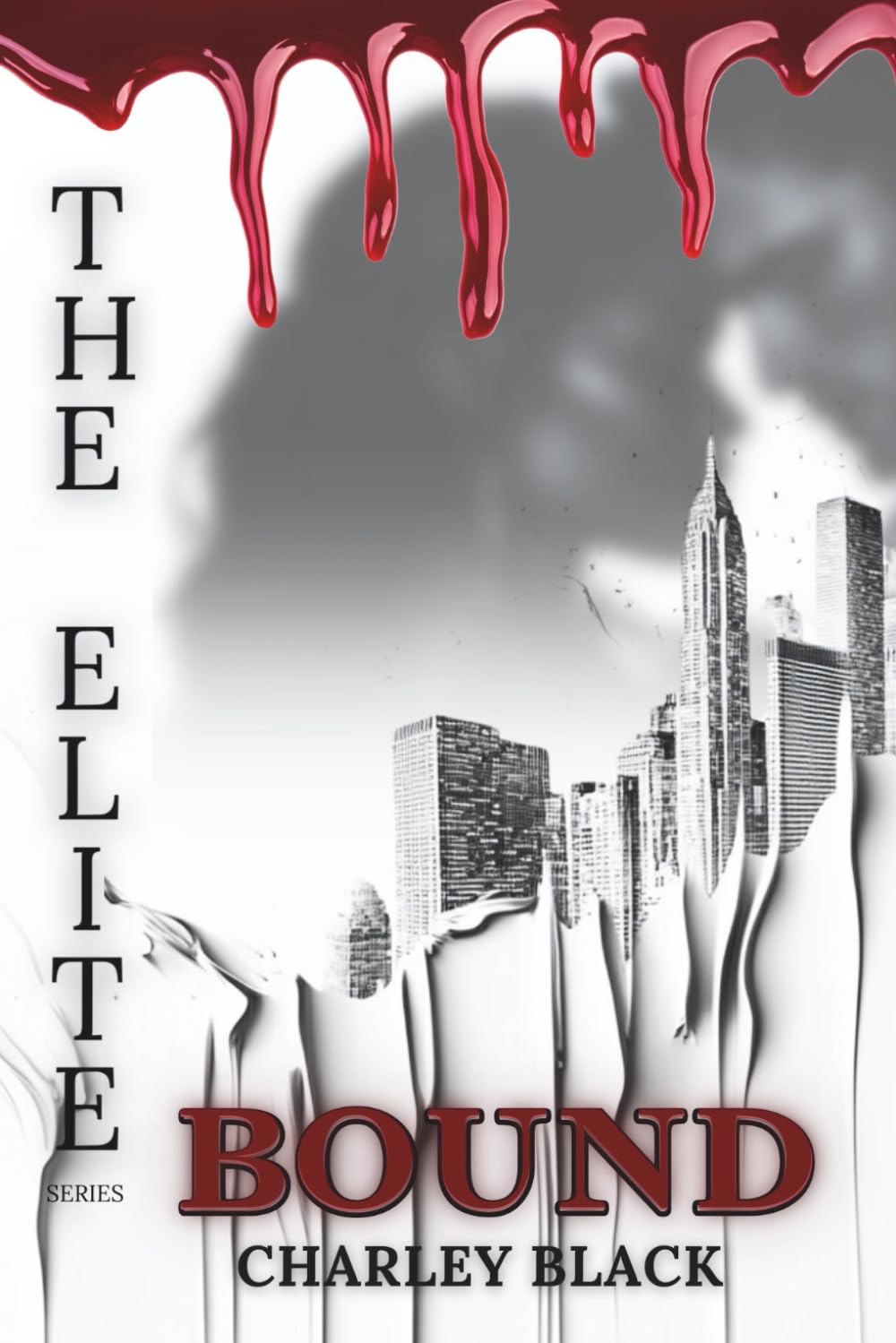 Bound: A Slow Burn Dystopian Vampire Romance (The Elite Series Book One): 1