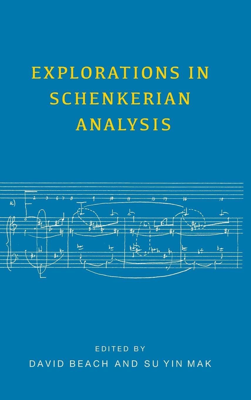 Schenkerian Analysis Explorations décoder les partitions complexes