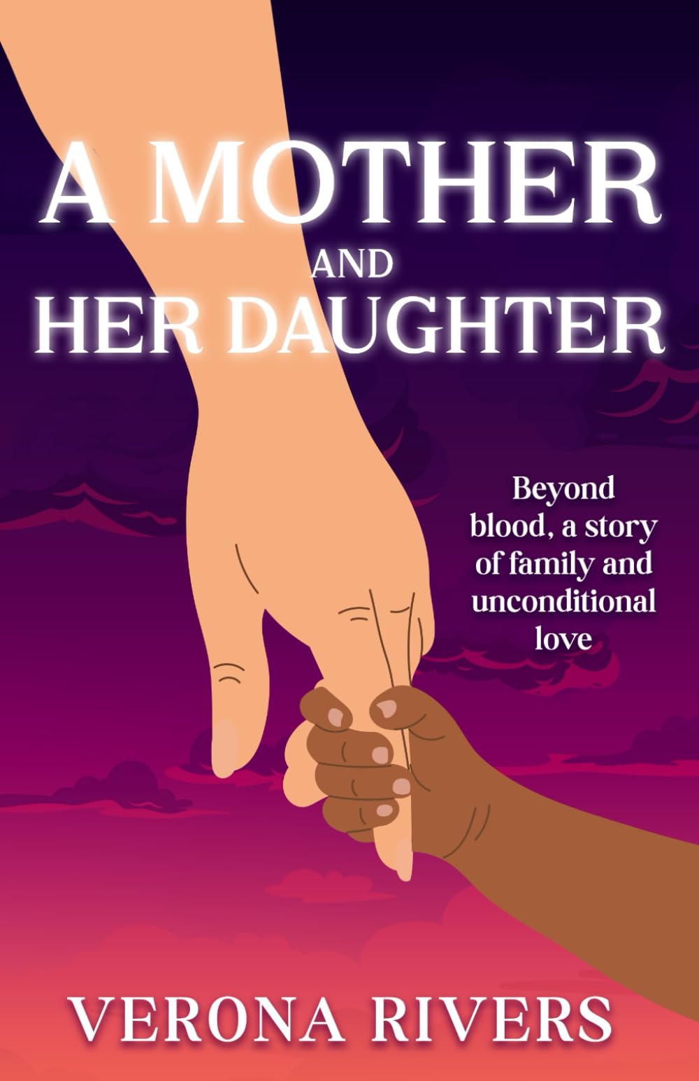 A Mother and Her Daughter: Beyond blood, a story of family and unconditional love