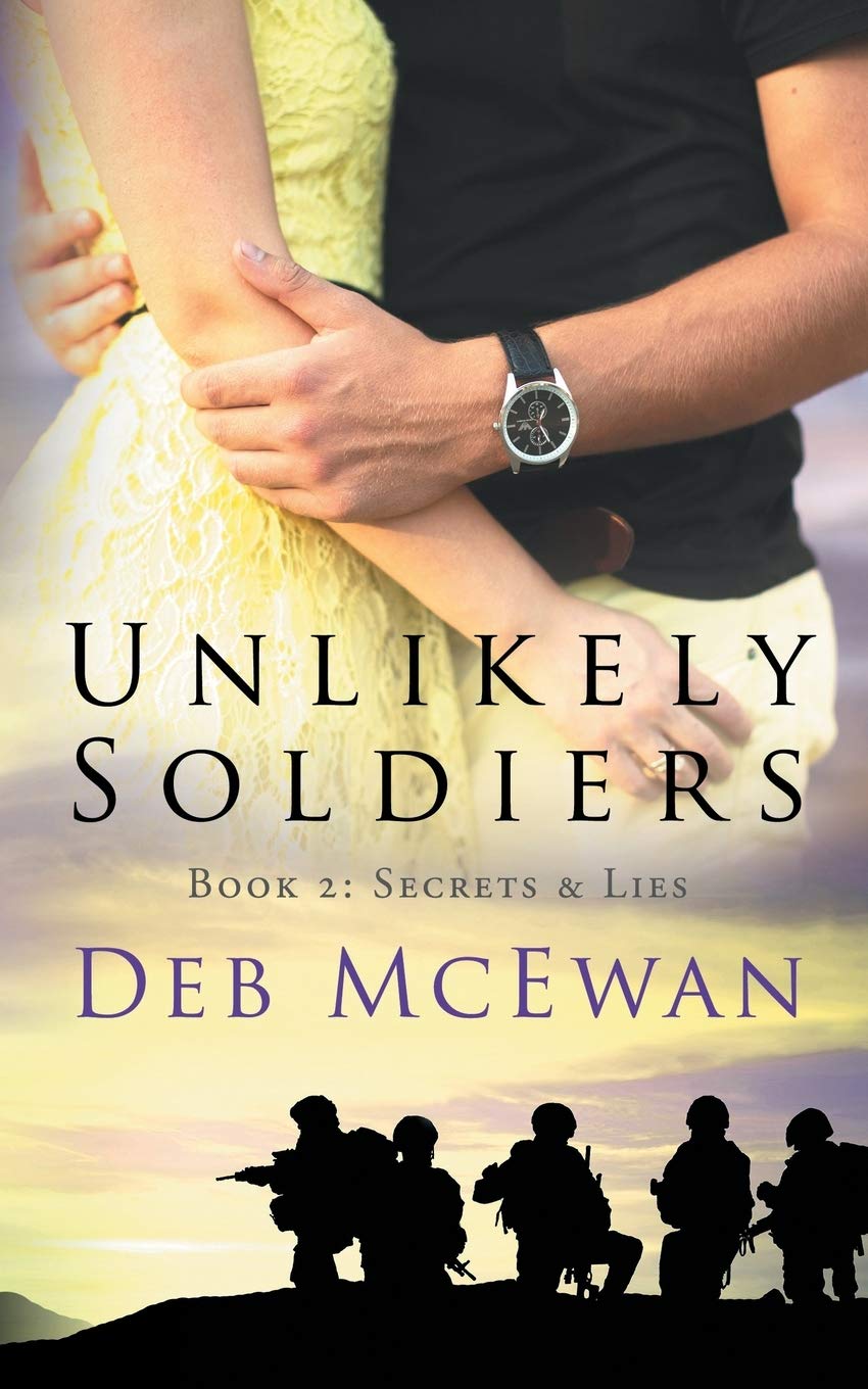 Unlikely Soldiers Book Two (Secrets & Lies): 2