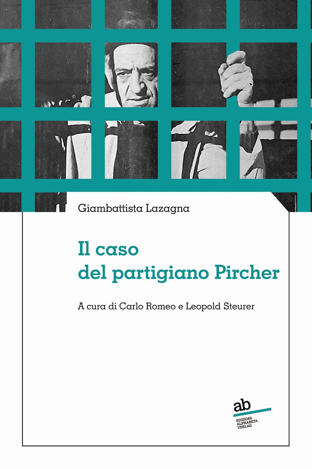 Il Caso Del Partigiano Pircher - 4