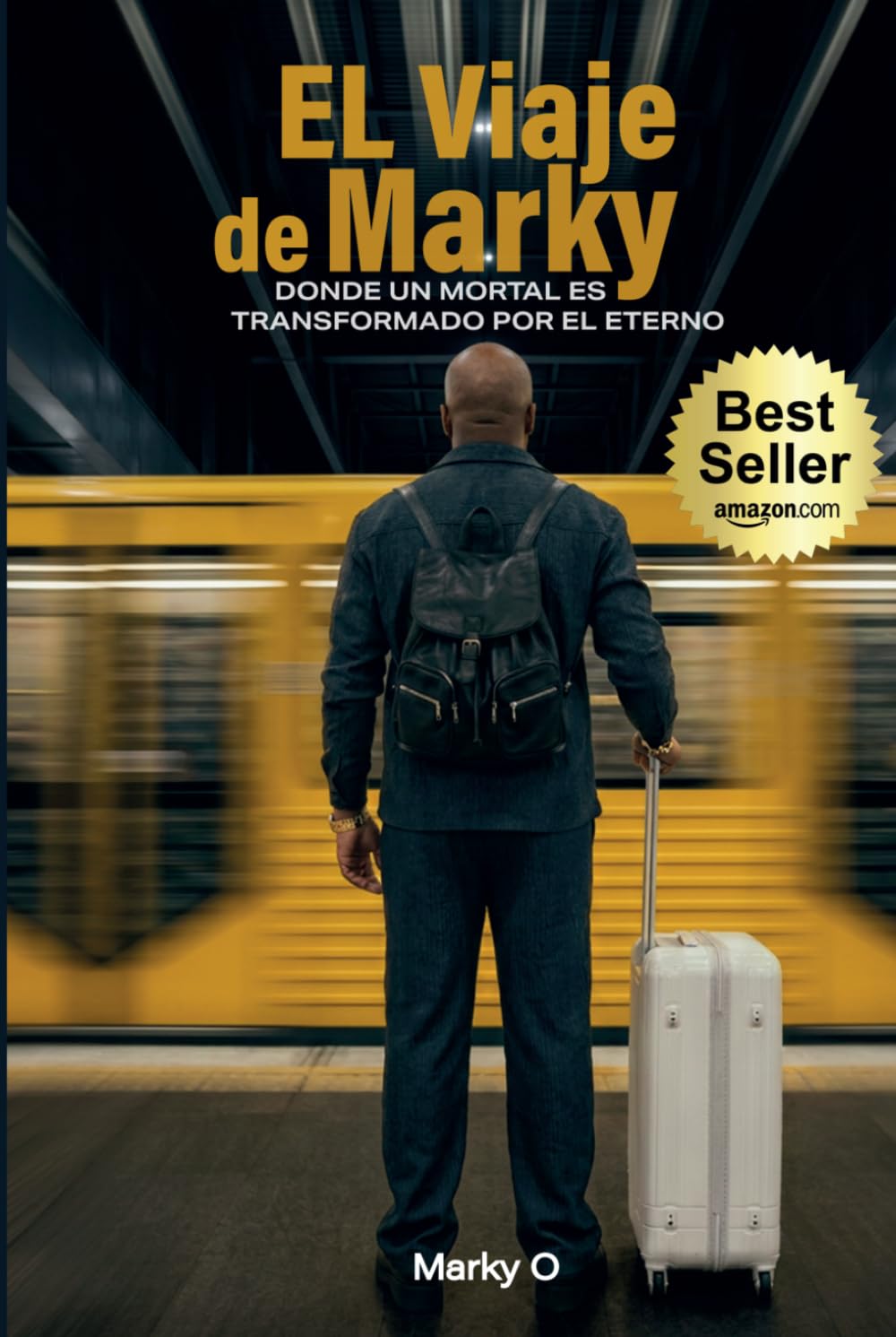 El Viaje de Marky: Donde un mortal es transformado por el Eterno