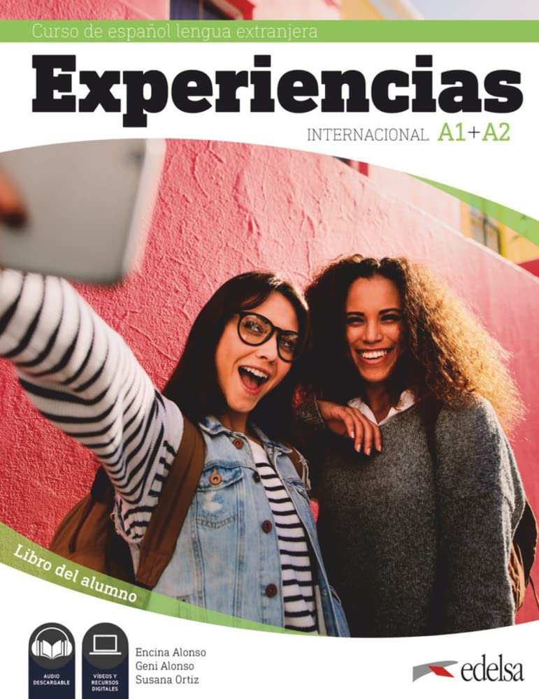 Experiencias Internacional. A1 + A2. Libro del alumno: Libro del alumno (A1-A2) + audio descargable