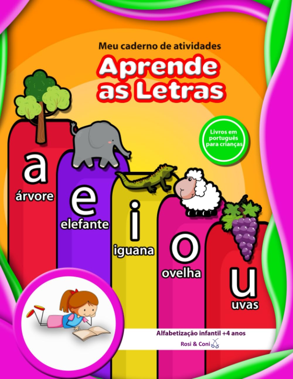 Meu caderno de atividades | APRENDE AS LETRAS | Livros em português para crianças | Alfabetização infantil +4 anos (Spanish Edition)
