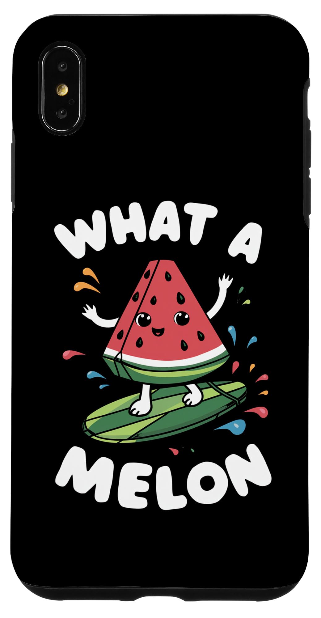 iPhone XS Max What A Melon - Surfing Watermelon Summer Fun Case
