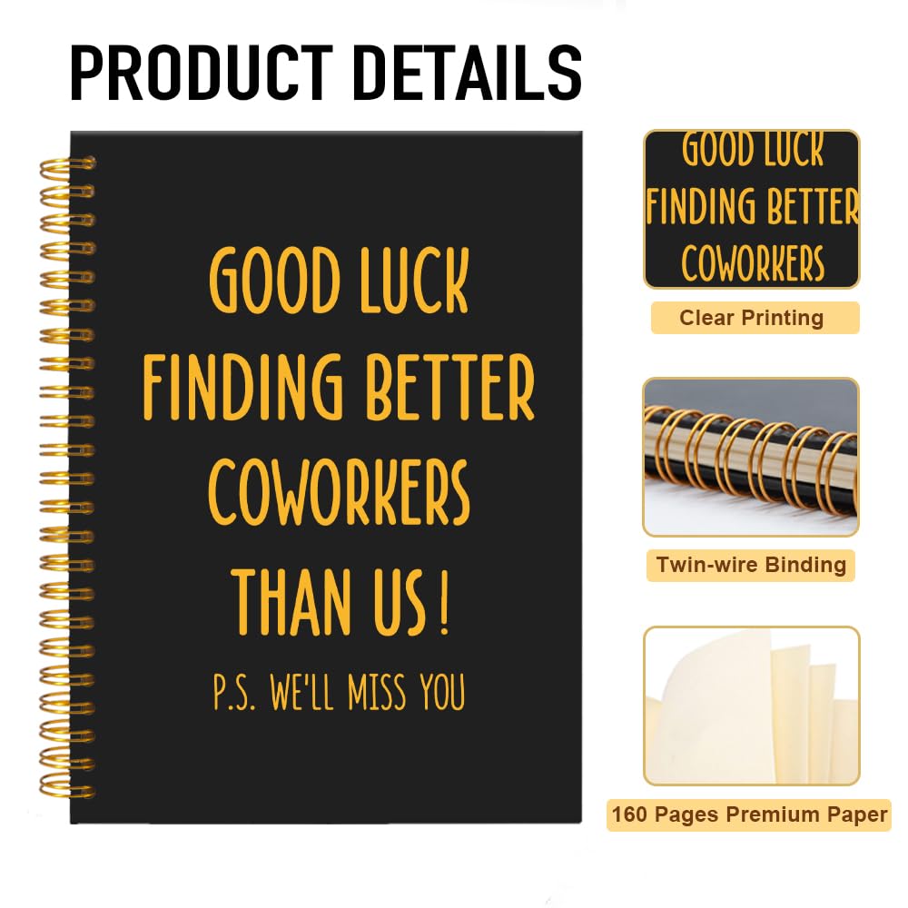 Mhfpl Quaderno a spirale con scritta "Good Luck Finding Better Coworkers Than Us Black Gold", regalo di addio per colleghi di squadra, dipendenti, impiegati, lavoratori, regali per feste