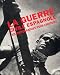La Guerre civile espagnole: des photographes pour l'histoire (The Spanish Civil War: from the photojournalists)