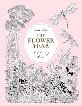 The Flower Year: A Colouring Book: Amazon.co.uk: Duly, Leila ...