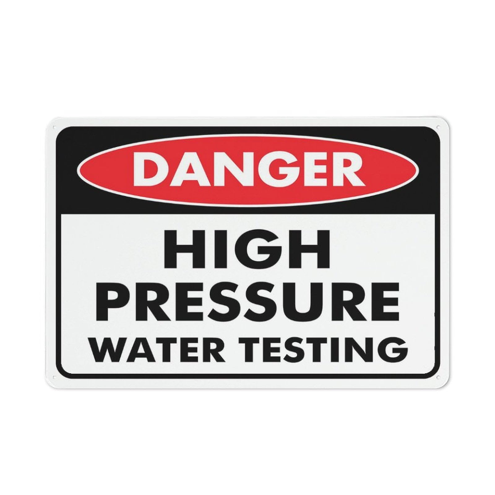 peiyeety Danger High Pressure Water Testing Sign 12x16 Inches Aluminum Uv Ink Printed for House and Business