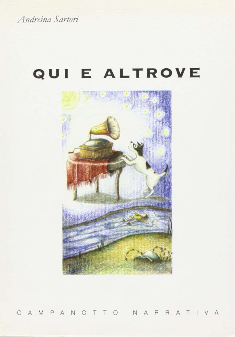 Qui e altrove