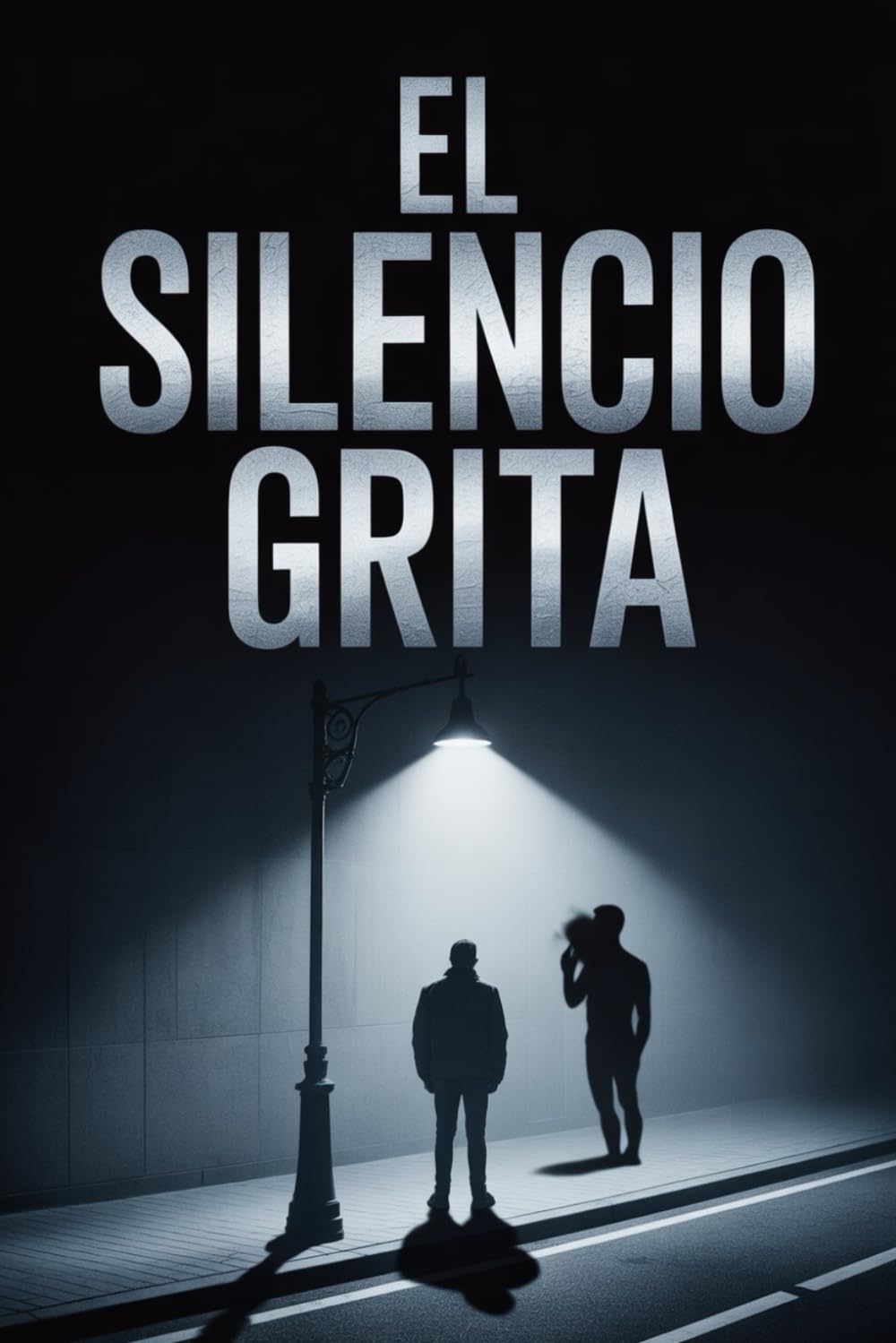 EL SILENCIO GRITA.: Manual de psicología oscura para detectar la infidelidad.