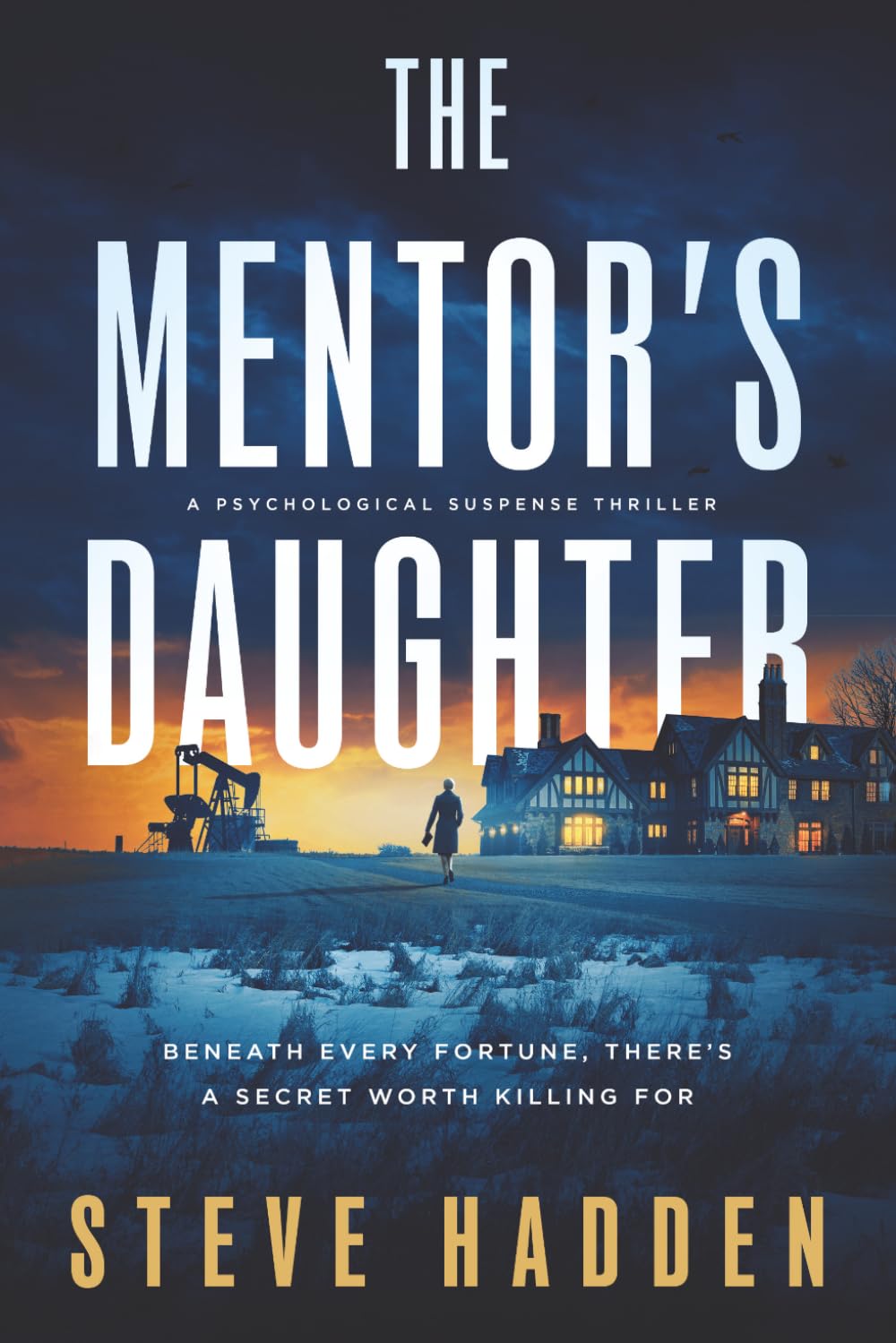 The Mentor's Daughter: A Psychological Suspense Thriller