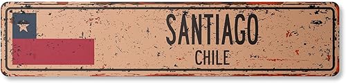 Santiago Chile - Letrero de aluminio vintage con bandera chilena, ciudad, campo, camino, metal rústico, regalo de pared, interiorexterior, 30