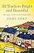 Produktbild All Teachers Bright and Beautiful (Book 3): A light-hearted memoir of a husband, father and teacher in Yorkshire Dales