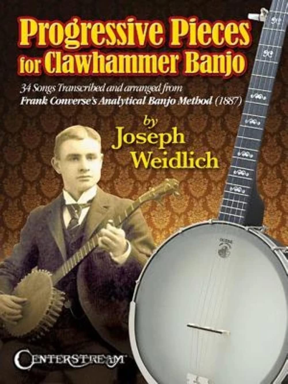 Progressive Pieces for Clawhammer Banjo : recueil de partitions pour progresser