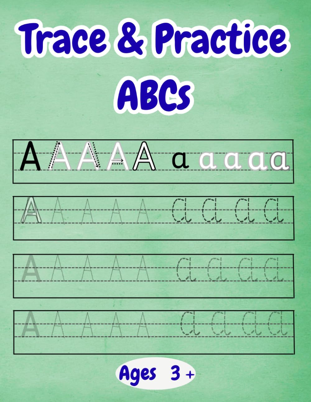 Learn ABCs : Trace and Practice: Learn Capital and Small Letters with Easy Practice for kindergarten