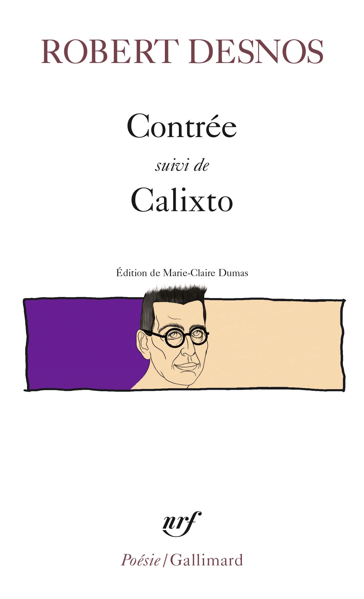 Contree ; Calixto (Poésie/Gallimard)