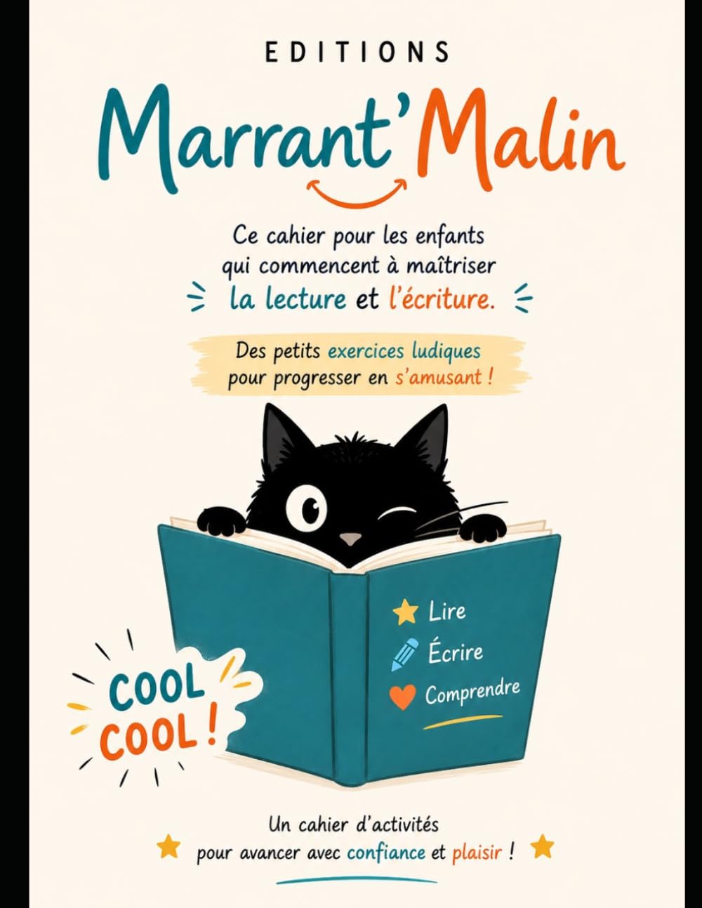 Les Cahiers Marrant'Malin: Pour apprendre et s'amuser tout l'été