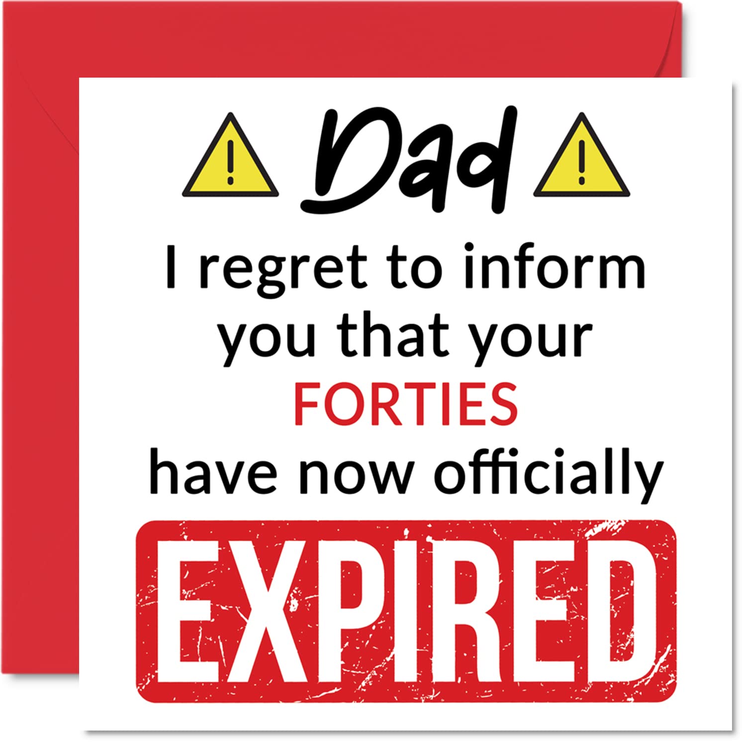 Stuff4 Funny 50th Birthday Cards for Dad - Your Forties Have Expired - Happy Birthday Card for Dad Daddy Papa from Son Daughter, 145mm x 145mm Banter Joke Humour Bday Greeting Cards Gift
