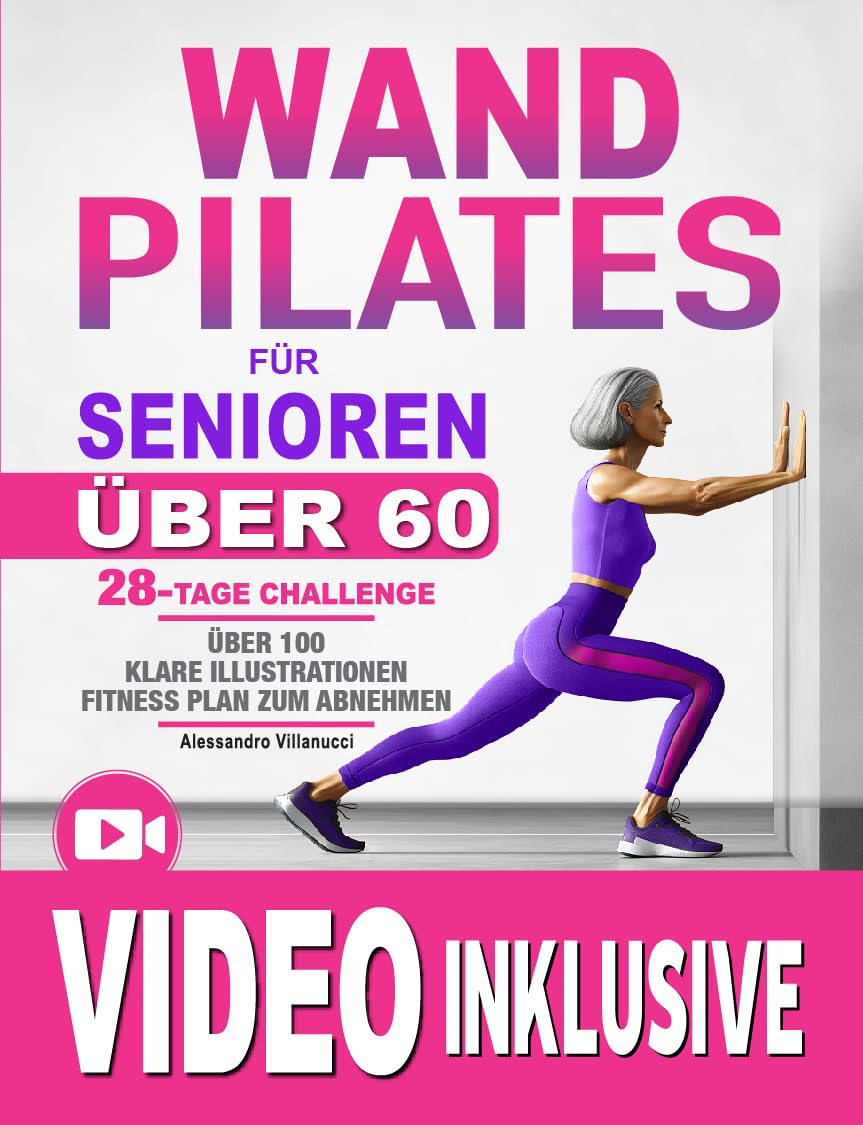 Wand Pilates für Senioren Entdecken Sie die Freude an der Bewegung wieder und werden Sie mit