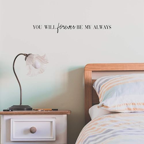 Miniatura 2 de Calcomanía de vinilo para pared, con texto en inglés You Will Forever Be My Always  2.5 x 20 pulgadas  Bonita y encantadora calcomanía inspiradora