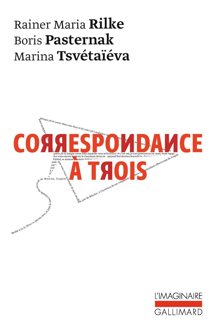 Correspondance à trois: (Été 1926) (L'Imaginaire)