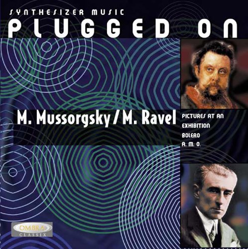 Plugged on Mussorgsky & Ravel [Audio CD]