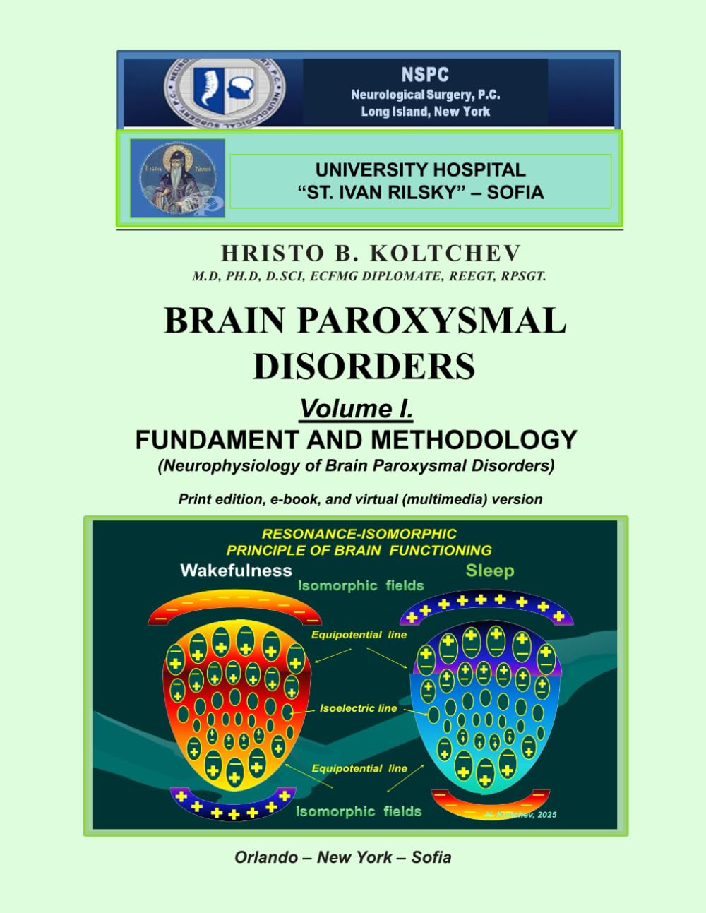 BRAIN PAROXYSMAL DISORDERS: FUNDAMENT AND METHODOLOGY (Neurophysiology of Brain Paroxysmal Disorders)