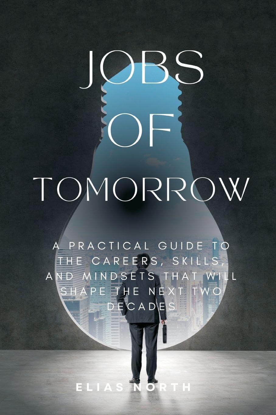 Life and labor in the spirit world Being a description of localities, employments, surroundings, and conditions in the spheres. (Edition1): A ... Mindsets That Will Shape the Next Two Decades