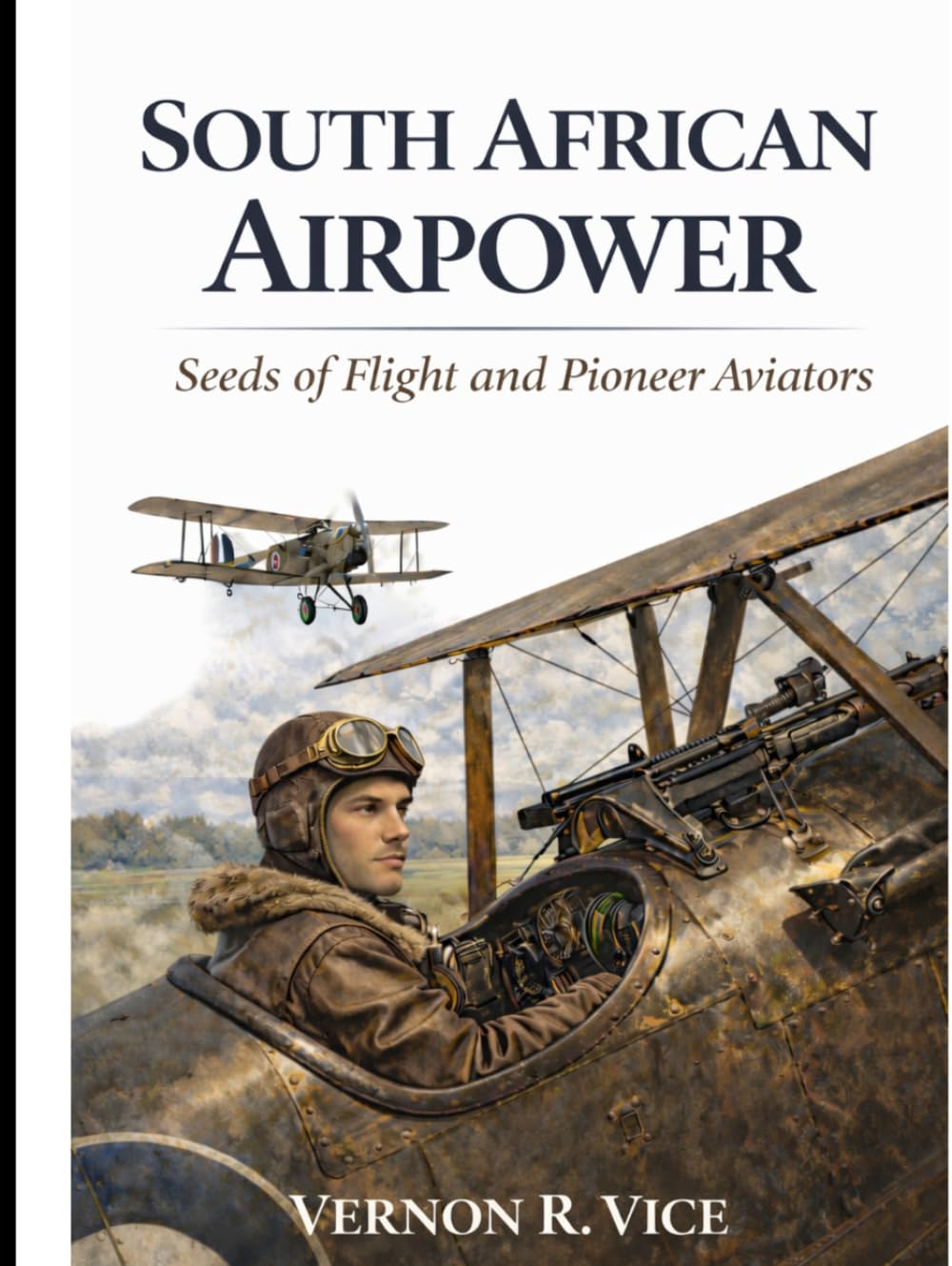 South African Airpower: Seeds of Flight and Pioneer Aviators