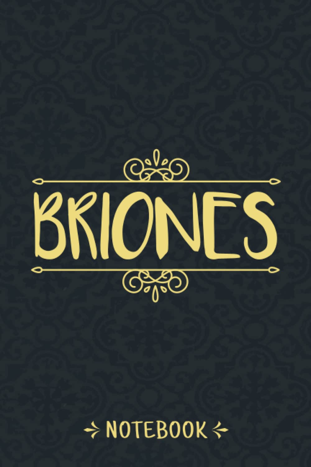 Briones Composition Notebook: Personalized Name Notebook For Briones, Birthday Gift For Girls and Women, 6x9, 120 College Ruled Page Vintage Journal For Men, Boys, Kids, Students and Coworkers