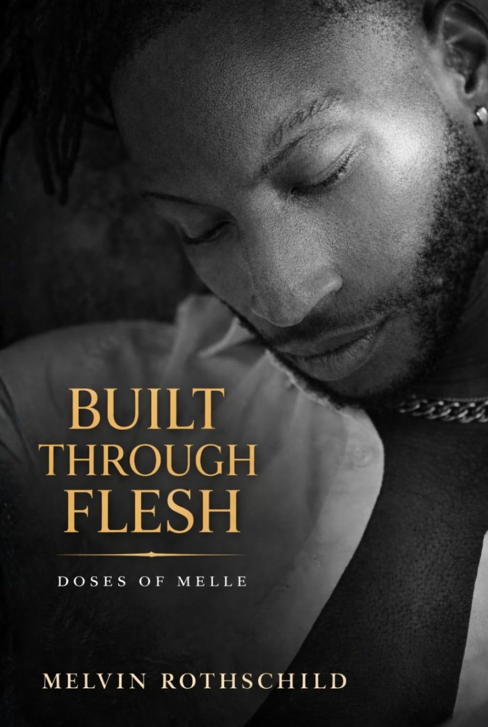 Doses of Melle: Built Through Flesh      Hardcover – March 24, 2026