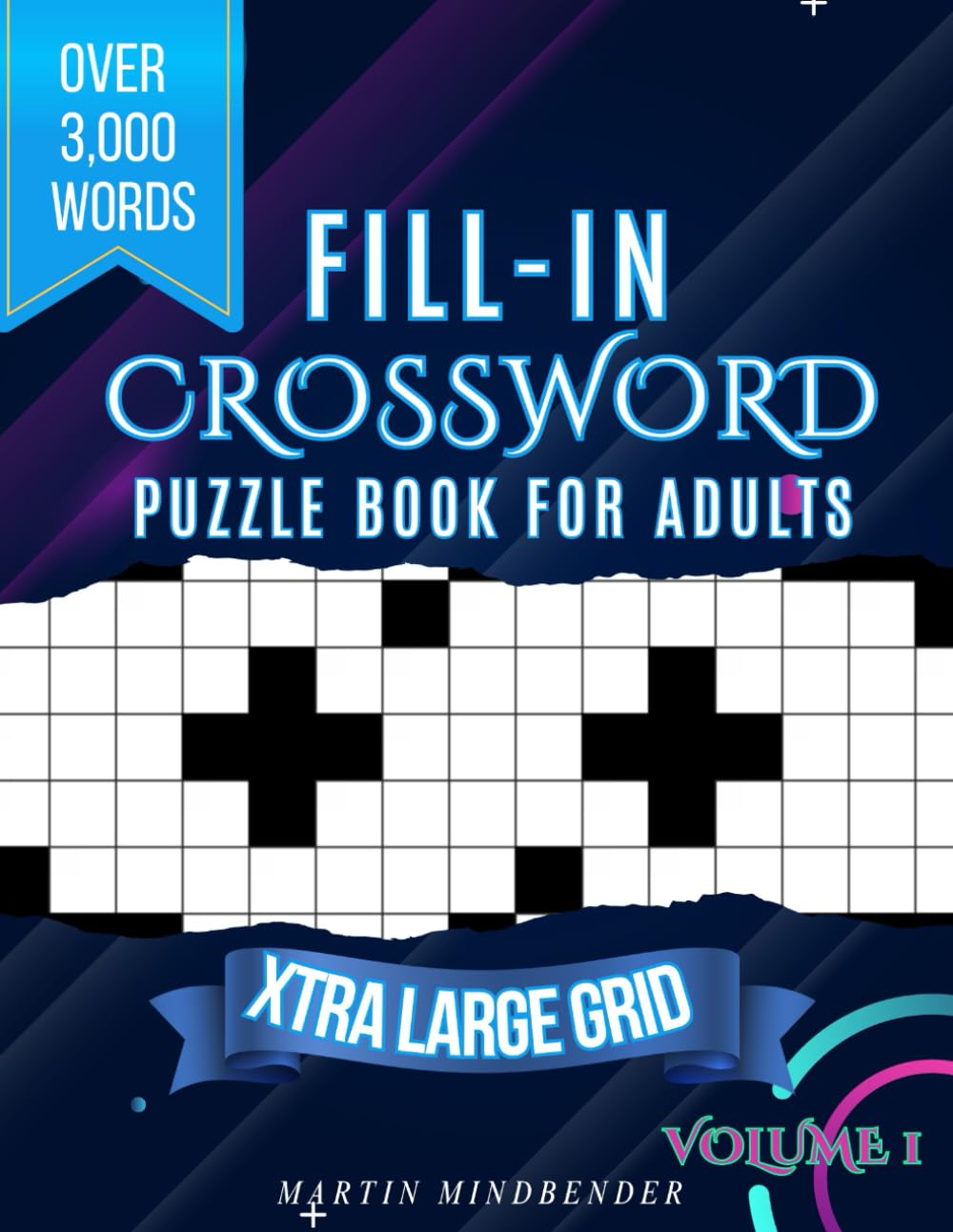 Fill in Crossword Puzzle Book for Adults : Word Fill in Puzzle Challenge (Word Fill in Puzzle Books)