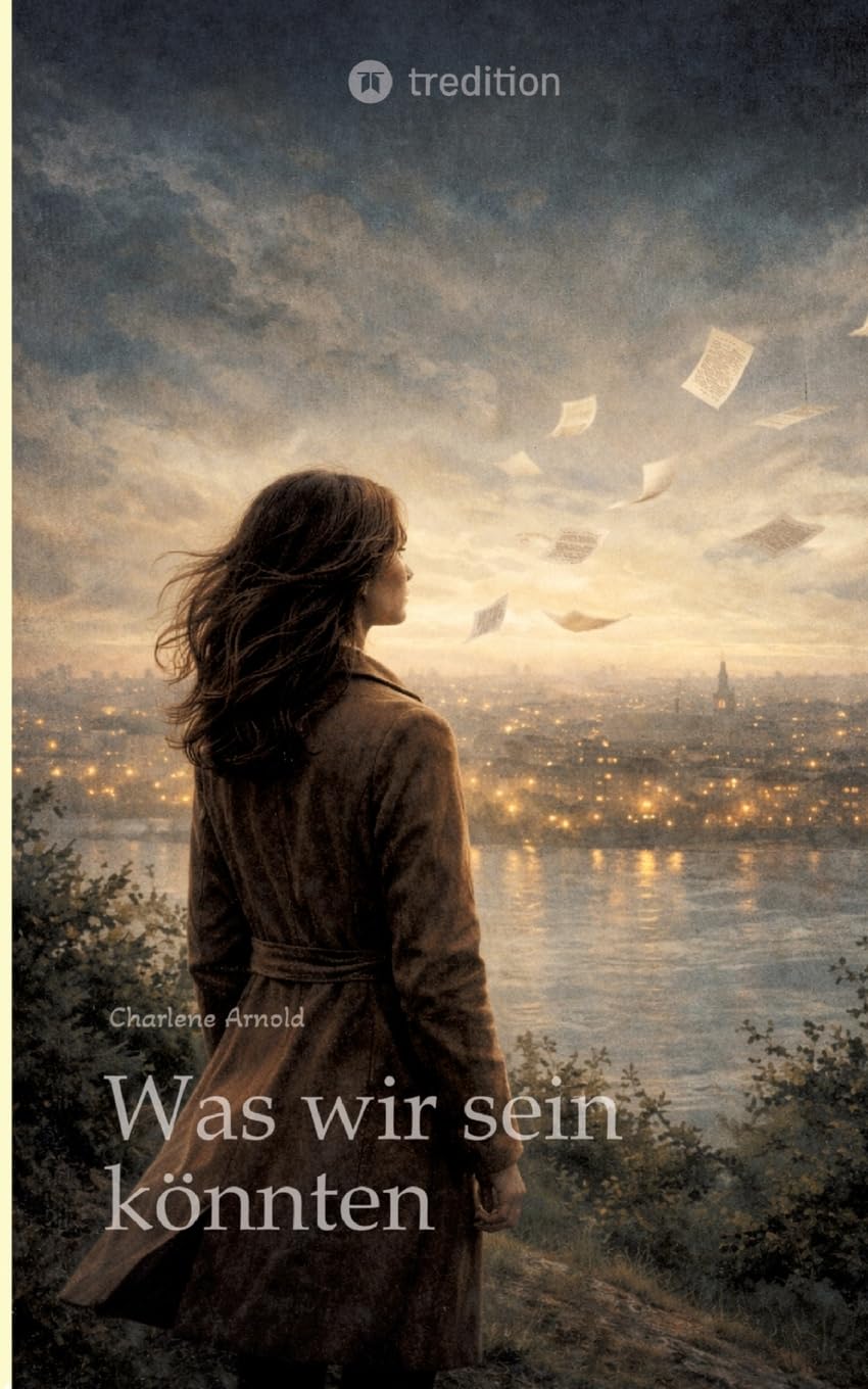 Was wir sein könnten