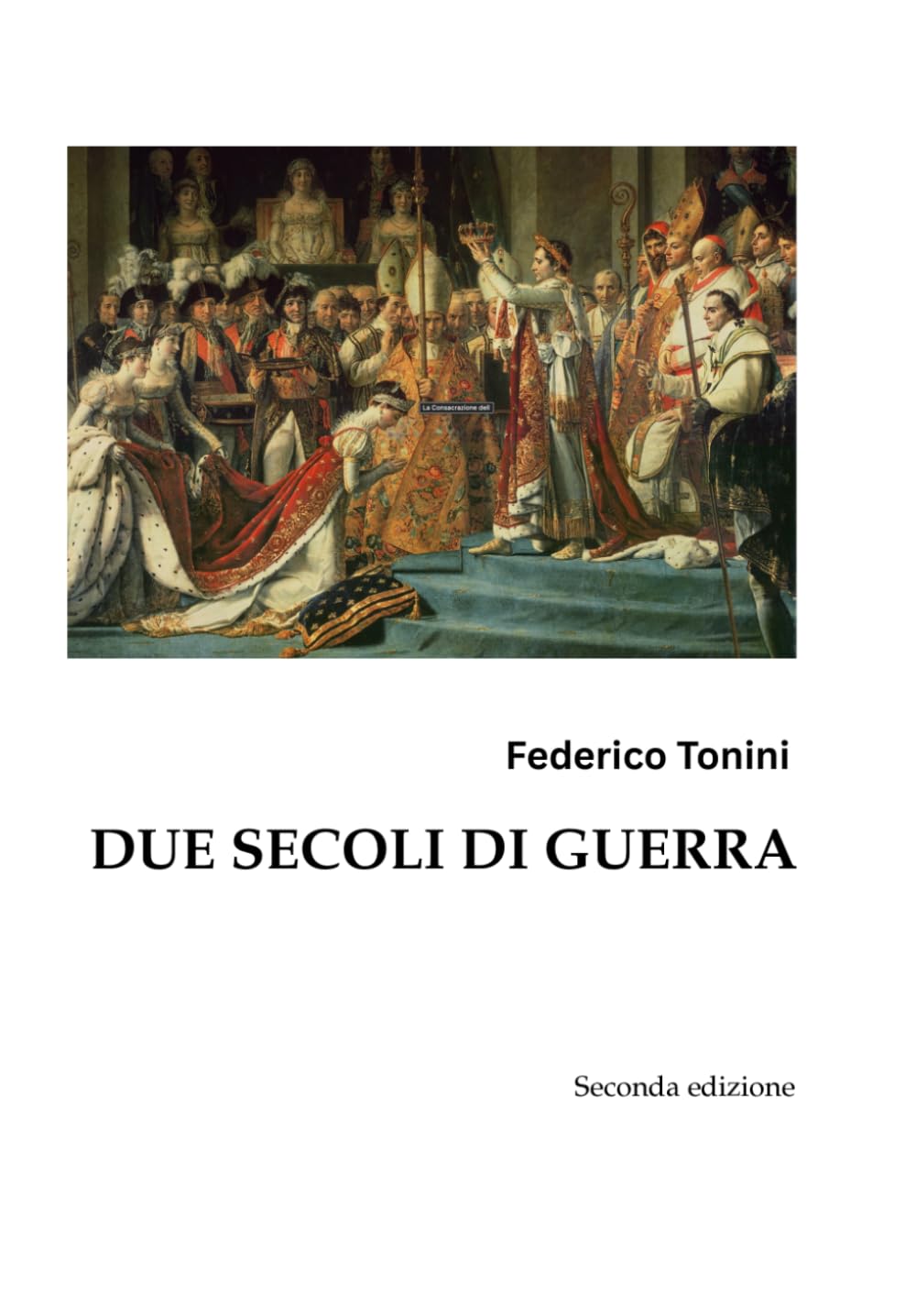 DUE SECOLI DI GUERRA