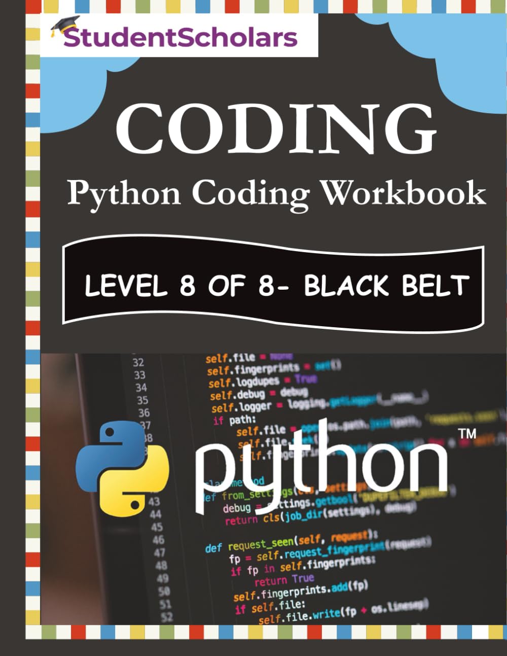 Python Coding Workbook - Level 8 of 8 - Black Belt (Python Series)