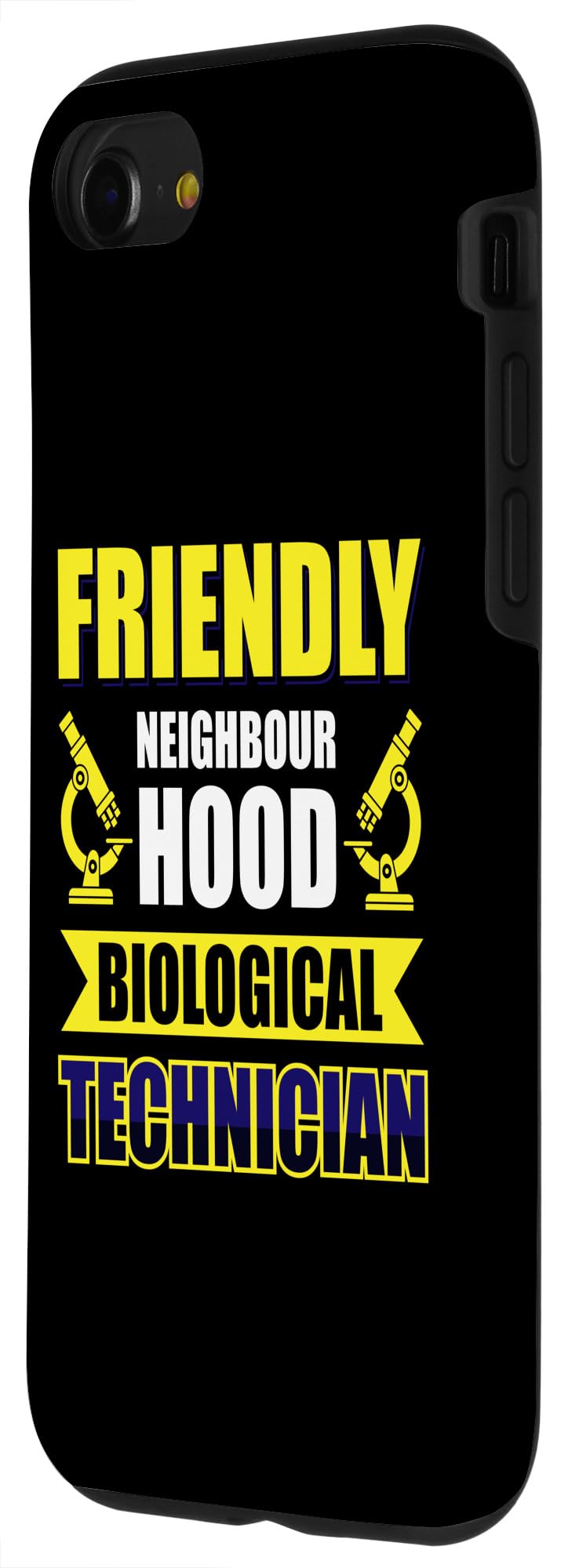 iPhone SE (2020) / 7 / 8 Friendly Neighbour Hood Biological Technician Case - Image 2