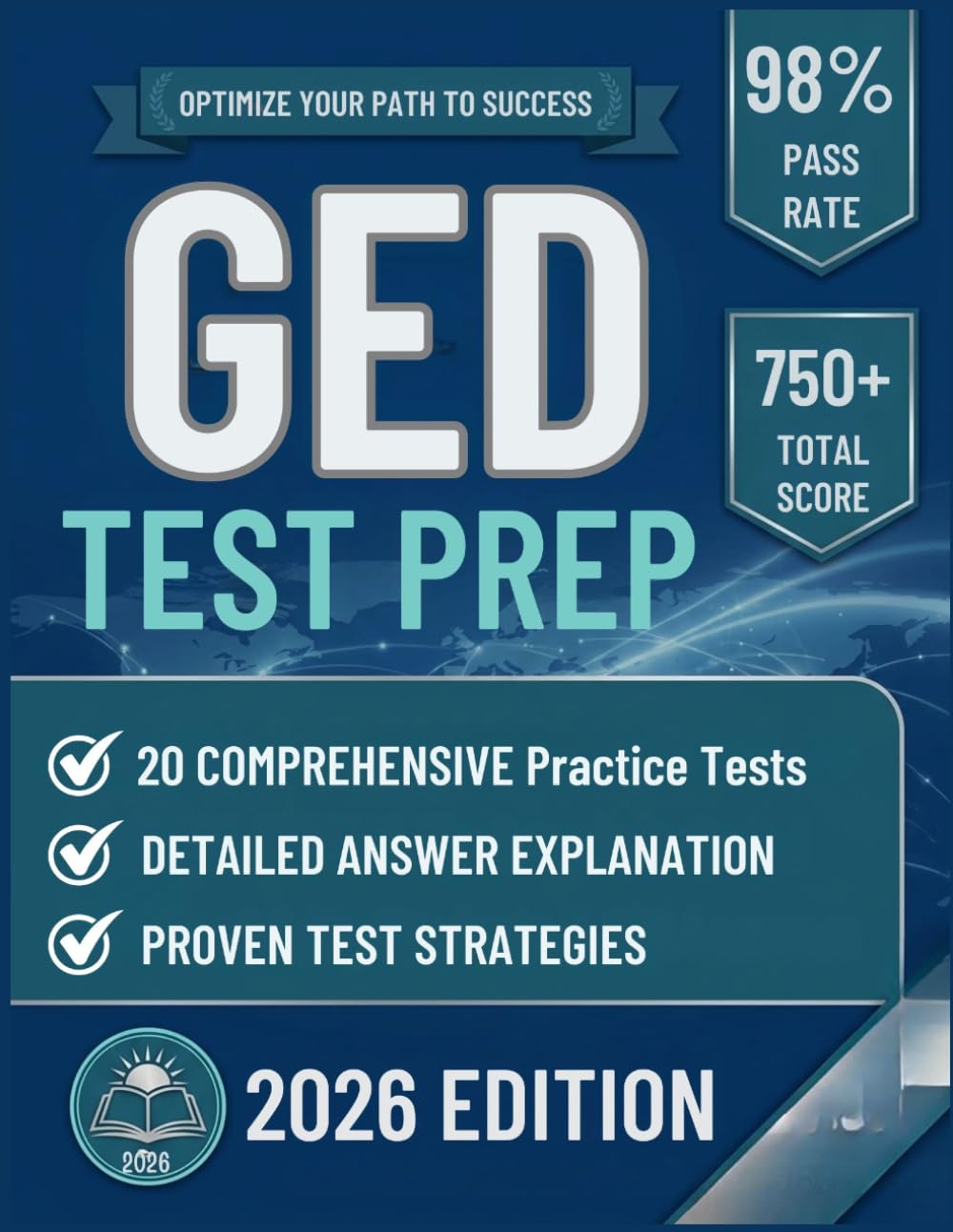 GED TEST PREP: The Complete Review with Practice Questions and Exam Strategies to Achieve your best score