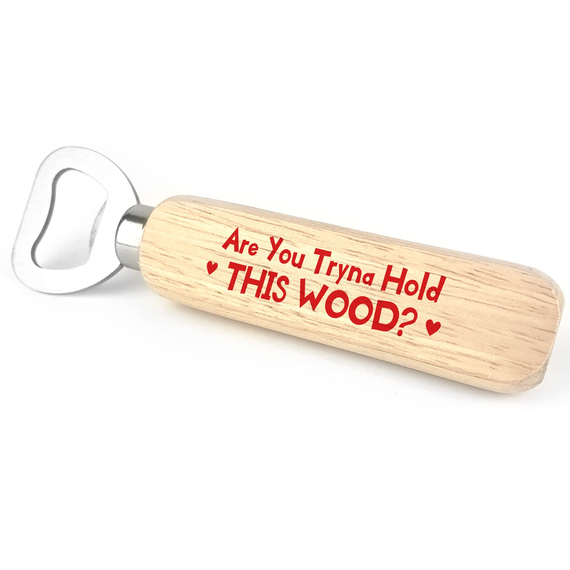 Red Ocean Funny Hold This Wood Bottle Opener Valentines Anniversary, Gift for Girlfriend Novelty Gift from Boyfriend